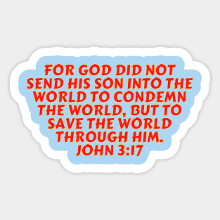 Bible Verse John 3:17 Sticker